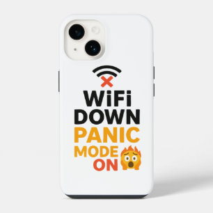 Wi-Fi Down, Panic Mode On Funny Tech iPhone 14 Case