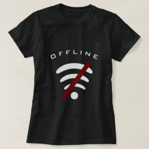 Wi-Fi Free Zone T-Shirt Offline - Custom Text