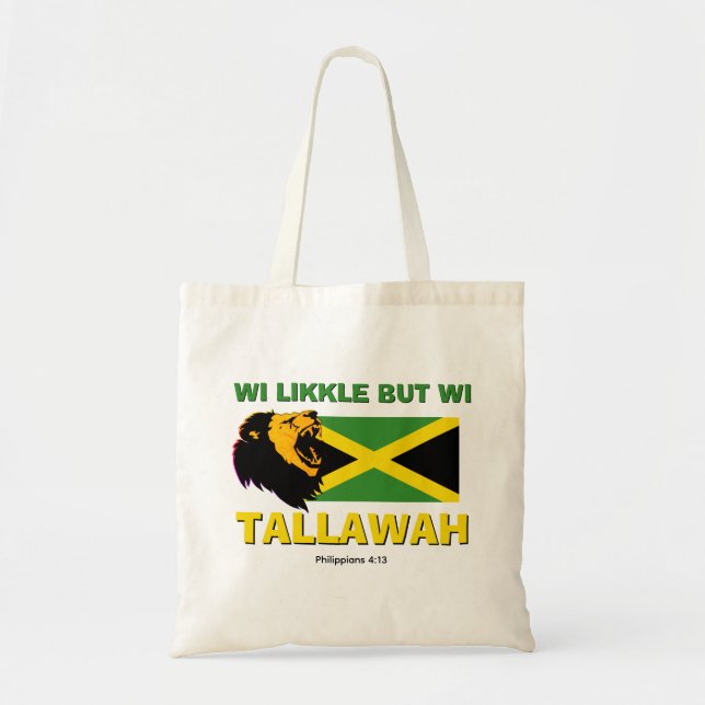 WI LIKKLE BUT WI TALLAWAH Jamaica Tote Bag (Front)