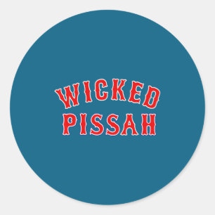 Wicked Ah Er Boston New England Southie _1  Classic Round Sticker