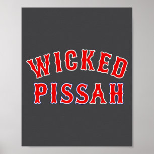 Wicked Ah Er Boston New England Southie _1 Poster