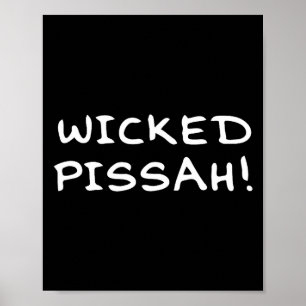 Wicked Ah! Funny Awesome Er New England Poster