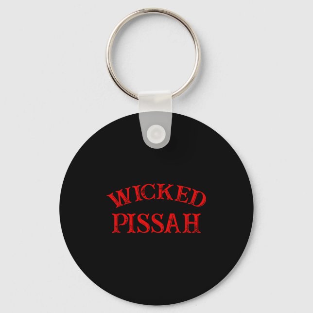 Wicked Ah Funny Er Boston New England Southie  Keychain (Front)