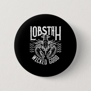 Wicked Good Lobstah Funny Maine Boston Cape Cod Lo 2 Inch Round Button