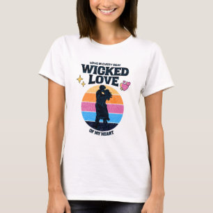 Wicked Love   Love in Every Beat of my Heart T-Shirt