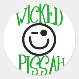 Wicked Pissah ! Classic Round Sticker