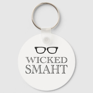 Wicked Smaht(Smart) Boston Speak Humour Keychain