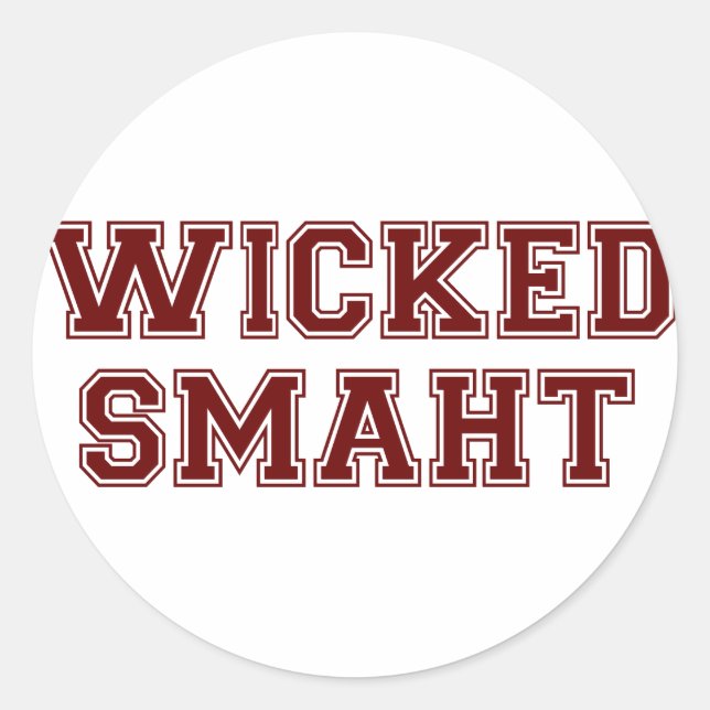 Wicked Smart (Smaht) College Boston Classic Round Sticker (Front)