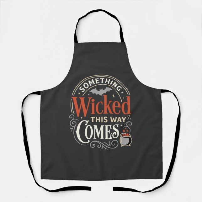 Wicked This Way Comes Halloween Design_1 Apron (Front)