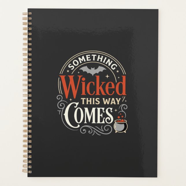 Wicked This Way Comes Halloween Design_1 Planner (Front)