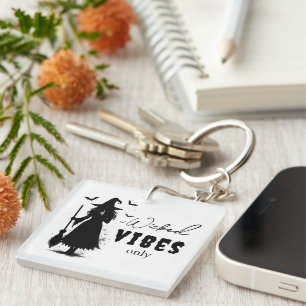 "Wicked Vibes Only" - Halloween Black Witch – Keychain