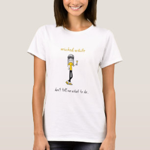 Wicked White T-Shirt