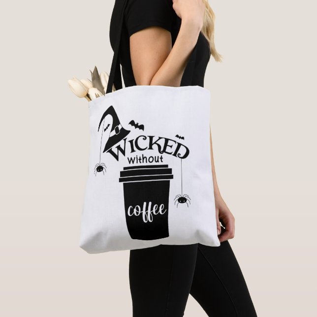 Wicked Without Coffee – Funny Witchy Coffee Lover  Tote Bag (Close Up)