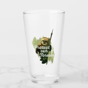 Wicket Endor Graphic - "Protect Our Forests" Glass