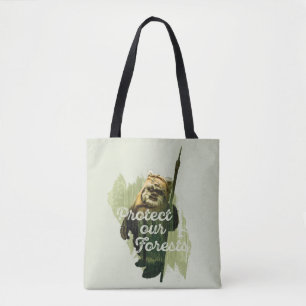 Wicket Endor Graphic - "Protect Our Forests" Tote Bag