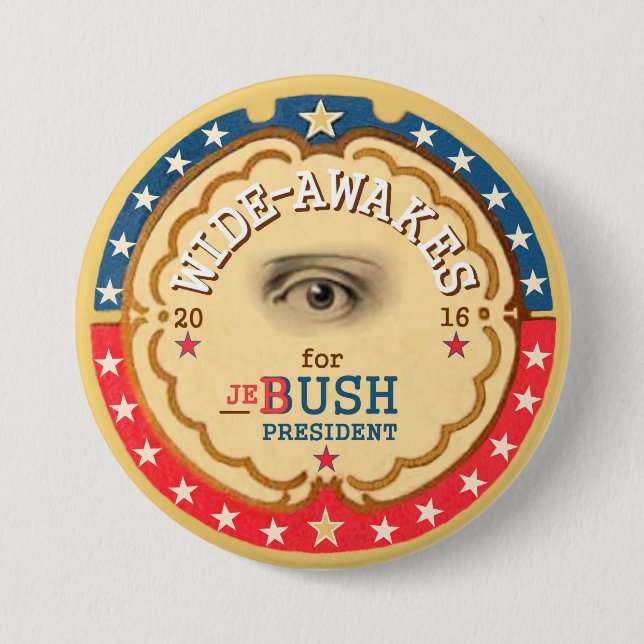 Wide-Awakes for Jeb Bush 2016 3 Inch Round Button (Front)