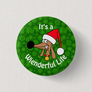 Wienderful Life Dachshund Button