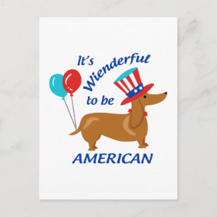 Wienderful To Be American Postcard