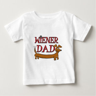 Wiener-Dad-Plain Baby T-Shirt