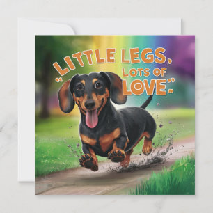 Wiener Dog Little Legs Lots of Love
