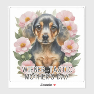 Wiener-tastic Mother's Day