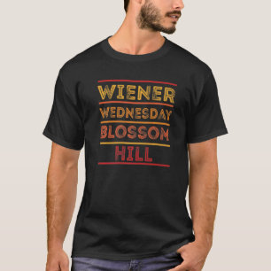 Wiener Wednesday Blossom Hill Full Front T-Shirt