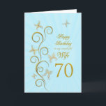 Wife 70th Birthday with golden butterflies Card<br><div class="desc">For a wife,  70th Birthday with golden butterflies.  A floral scroll with stylized flowers and delicate butterflies. A stunning birthday card. See the whole range of cards for ages and relationships in my store.  Golden butterflies made from delicate scroll work flutter around this elegant and beautiful birthday card</div>