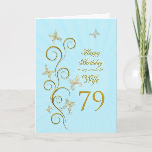 Wife 79th Birthday with golden butterflies Card (Front)