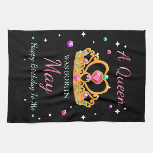 Wife Art A Queen Was Born In May Kitchen Towel