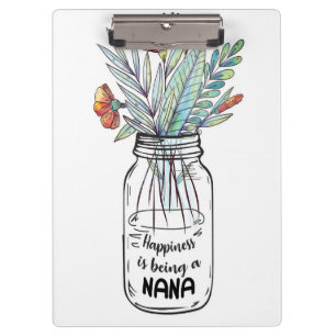 Wife Art Happiness Is Being A Nana Clipboard
