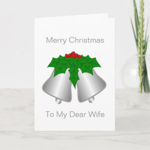 Wife Christmas Card Silver Coloured Bells