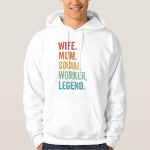 Wife dad Social Worker Legend Mothers Day Retro Hoodie