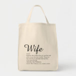 Wife Definition Elegant Script Modern Fun Tote Bag<br><div class="desc">Personalise for your special wife to create a unique gift for birthdays,  anniversaries,  weddings,  Christmas or any day you want to show how much she means to you. A perfect way to show her how amazing she is every day. Designed by Thisisnotme©</div>