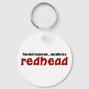 Wife is a Redhead Keychain