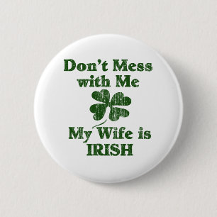 Wife is Irish 2 Inch Round Button