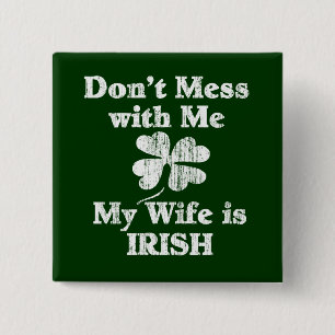 Wife is Irish 2 Inch Square Button