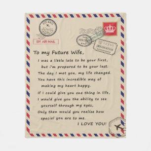 Wife Lovers   To My Future Wife I Love You Fleece Blanket