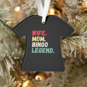Wife Mom bingo legend retro vintage Christmas Orna Ornament