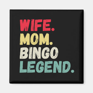 Wife Mom bingo legend retro vintage funny Magnet