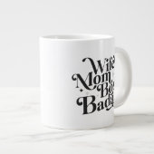 Wife Mom Boss Badass Funny Sarcastic Mother's Day Large Coffee Mug (Front Right)