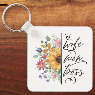 Wife Mom Boss Badass Funny Sunflower  Mother's Day Keychain
