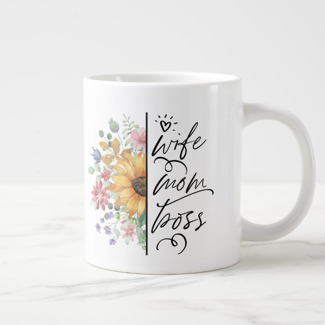 Wife Mom Boss Badass Funny Sunflower  Mother's Day Large Coffee Mug (Right)