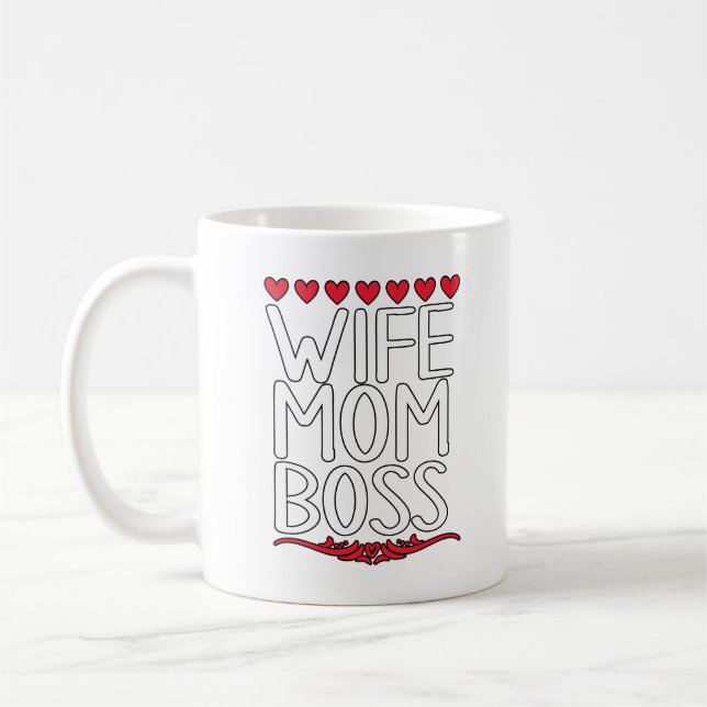Wife, Mom, Boss Coffee Mug (Left)