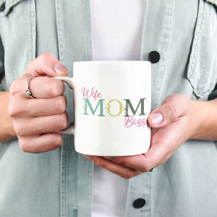 Wife Mom Boss Cute Floral Typography Mom Gift Coffee Mug