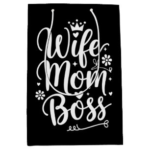 Wife Mom Boss Cute Mother's Day Gift Medium Gift Bag
