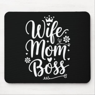 Wife Mom Boss Cute Mother's Day Gift Mouse Pad