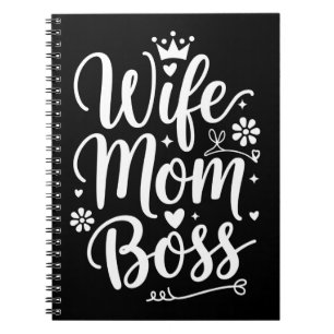 Wife Mom Boss Cute Mother's Day Gift Notebook