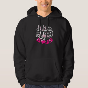 Wife Mom Boss Mama Mother Family Mothers Day Boss  Hoodie