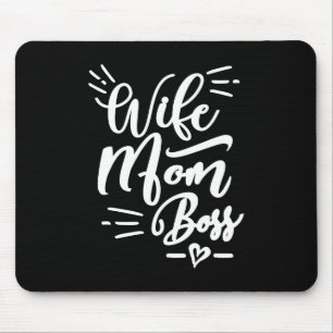 Wife Mom Boss Mouse Pad