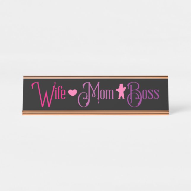 Wife Mom Boss Pink Black Modern Desk Name Plate (Front)